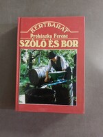 Prohászka Ferenc - Szőlő és Bor (1993) 6*