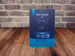 Bob Frissell - Pólusváltás