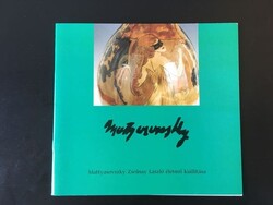 Zsolnay könyv, múzeumi kiadvány, Mattyasovszky Zsolnay László katalógus.