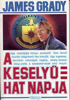 A keselyű hat napja - James Grady
