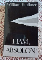 William Faulkner Fiam, Absolon! /Európa Könyvkiadó Budapest 1979