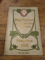 Fehér Kereszt Orsz-Lelencház Egyesület naptára 1909