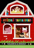 Kukucskálj be az ablakon! - Nyüzsgő tanyaudvar