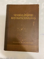 Vendéglátóipari Konyhatechnológia c. könyv Közgazdasági és jogi könyvkiadó Budapest 1956.