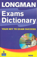 Longman Exams Dictionary your key to exam success - Michael Mayor
