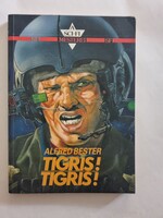 Alfred Bester: Tigris! Tigris!