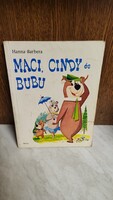 Maci, Cindy és Bubu