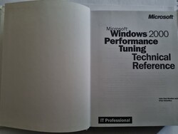 MS Windows 2000 Perfomance Tuning IT szakkönyv