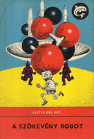A szökevény robot (Delfin könyvek) - Lester del Rey