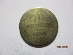 Lengyel Államok, ezüst 10 Groszy 1840 RRR