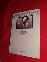 1989.Ingrid Bergman - Életem - életrajzi dúsan illusztrált könyv a képek szerint Gondolat