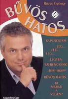 Bűvös hatos - Rózsa György
