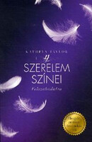 A szerelem színei - Felszabadulva - Kathryn Taylor