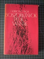 ! Gyurkovics Tibor: Boszorkányok pedig vannak - Szépirodalmi Könyvkiadó - 969