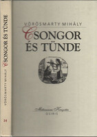 Csongor és Tünde (Milleniumi Könyvtár 14.) - Vörösmarty Mihály