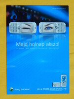 Reklám képeslap / Sony Ericsson / "Majd holnap alszol..."