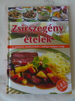 1-2-3 és kész! Szírszegény ételek, szakácskönyv