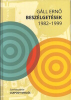Gáll Ernő: Beszélgetések 1982-1999
