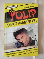 Marco Nese POLIP A nagy hadművelet
