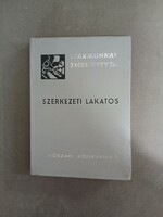 Dr. Kalotay István - Szerkezeti lakatos - Szakmunkás zsebkönyvek - 1967