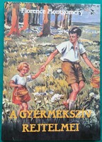Florence Montgomery: A gyermekszív rejtelmei > Gyermek- és ifjúsági irodalom > Regény