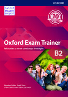 Oxford Exam Trainer B2 - Rézműves Zoltán, Birgit Viney