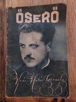 Őserő, Koós Hutás Gergely könyveit, írásait népszerűsítő füzet 1943