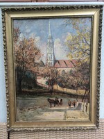 Gyönyörű antik különleges festmény tàjkép, Olaj vàszon, Csàky festmény, templom,?Àrverésen szerepelt