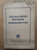 Légoltami kiképzés módszertana, papír kötésben 1953