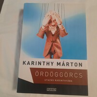 Karinthy Márton: Ördöggörcs  /Utazás Karinthyába /  Ulpius 2003.