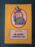 ! Tomáš Borec: Jó ​napot, Ampère úr!  - 1059