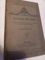 Edmond Rostand A népszerű főiskolán (University Extension) tartott előadásai nyomán irta Haraszti Gy
