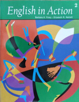 English in Action 2 - Student's Book - Barbara H. Foley - Elizabeth R. Neblett