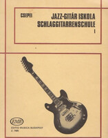 Jazz-gitár iskola-Schlaggitarrenschule - Csepei Tibor