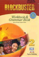 Blockbuster 2 - Workbook & Grammar Book - Jenny Dooley Virginia Evans
