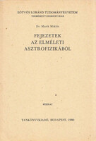 Fejezetek az elméleti asztrofizikából - Kézirat - Dr. Marik Miklós