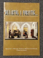 Denártól a forintig... Magyar Nemzeti Múzeum kiállítás és katalógus