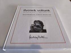 Szalay Zoltán: Ilyenek voltunk. Magyarország elmúlt ötven éve. Bp.,2004, Work Press.