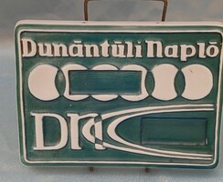 Nagy Zsolnay Dunántúli Napló Plakett