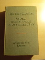 Kreutzer- szonáta Nyolc halhatatlan orosz kisregény
