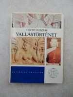 Gecse Gusztáv - Vallástörténet