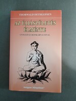 Thorwald Dethlefsen - Az újjászületés élménye (gyógyítás reinkarnációval) - Magyar Könyvklub 1996