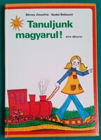 Sárosy Józsefné: Tanuljunk magyarul! >Gyermek- és ifjúsági irodalom>Ismeretterjesztő>Magyar nyelv