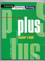 Plus Pre-Intermediate - Teacher's book - Listening-Speaking-Writing - E. Moutsou - S. Parker