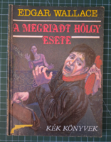 ! Edgar Wallace - A megriadt hölgy esete - 1086