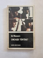 Ed Mazzaro: Chicagói történet