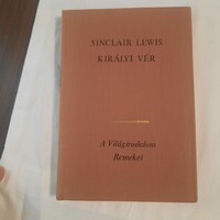 Sinclair Lewis: A királyi vér   Európa Könyvkiadó 1978.  A Világirodalom Remekei sorozat