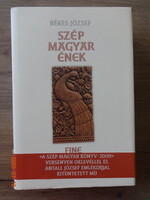 Béres József: SZÉP MAGYAR ÉNEK - Fine Hungarian Song - gyermekdalok, népdalok, népies dalok, szent