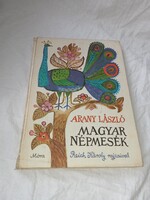 Arany László - Magyar népmesék - Móra Kiadó, 1979