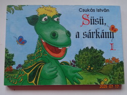 Csukás István: SÜSÜ, A SÁRKÁNY I. - kemény lapos mesekönyv